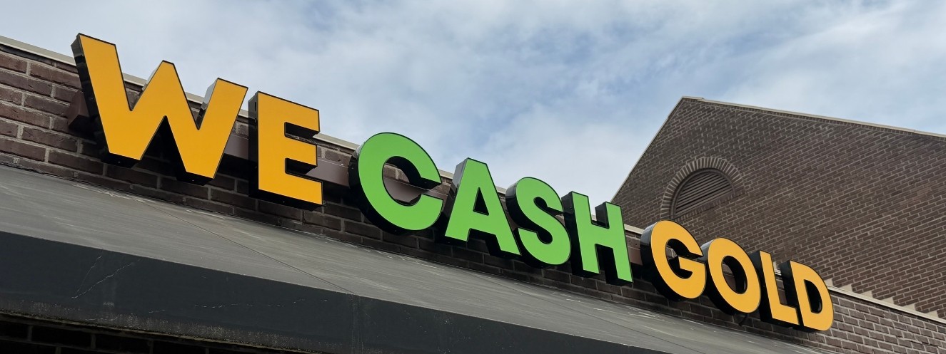 We Cash Gold illuminated channel letter signage